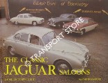 The Classic Jaguar Saloons - A Collector's Guide by HARVEY, Chris